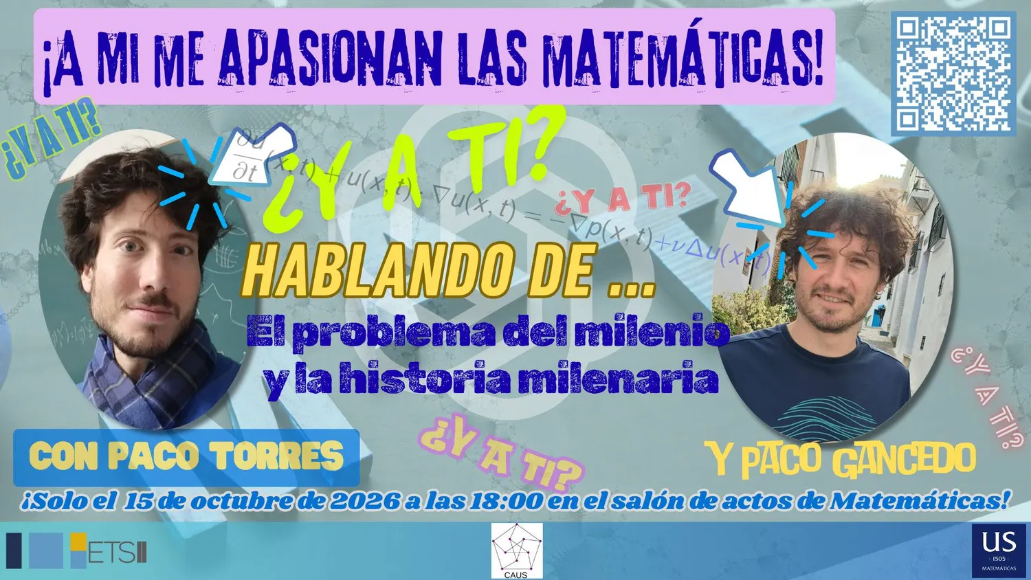 Cartel de la charla El problema del milenio y la historia milenaria con Paco Torres y Paco Gancedo